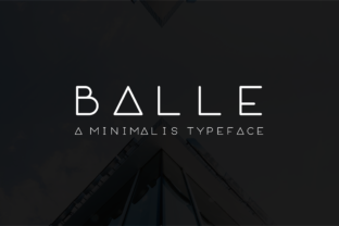 Balle: A Modern Masterpiece in Sans Serif Typography